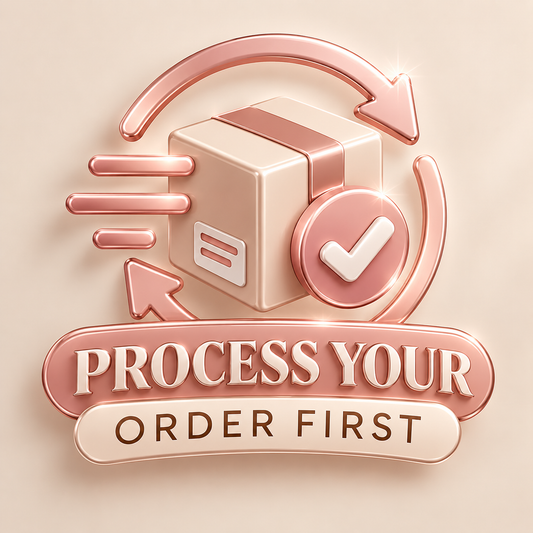 + Process your order first